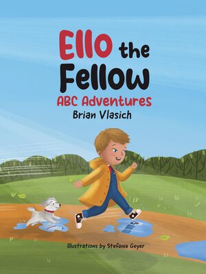 cover image of Ello the Fellow ABC Adventures